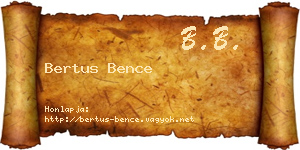 Bertus Bence névjegykártya